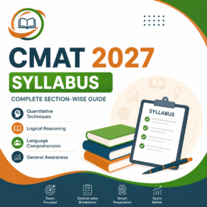 CMAT 2027 Syllabus: Complete Section-Wise Guide