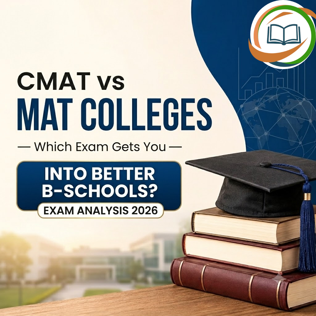 CMAT vs MAT CollegesWhich Exam Gets You Into Better B-Schools